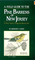 A Field Guide to the Pine Barrens of NJ